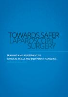  Training and assessment of surgical skills and equipment handling