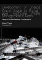 Development of Sharps Waste Device for Sustainable Healthcare Waste Management in Nepal
