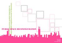 Public Space Reconfiguration: Promoting socio-spatial integration in the segregated neighbourhoods of Shenzhen