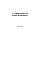 Peer-to-Peer System Design: A Socioeconomic approach