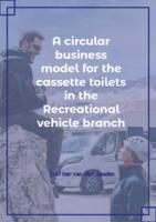 A circular business model for the cassette toilets in the Recreational vehicle branch