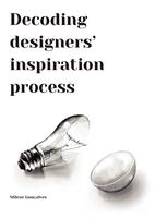 Decoding designers' inspiration process
