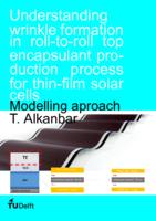 Understanding wrinkle formation in roll-to-roll top encapsulant production process for thin-film solar cells