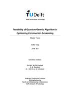 Feasibility of Quantum Genetic Algorithm in Optimizing Construction Scheduling