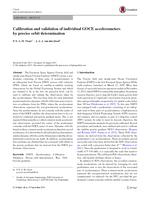 Calibration and validation of individual GOCE accelerometers by precise orbit determination