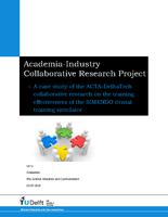 Academia-Industry collaborative research project -- A case study of the ACTA-DelltaTech collaborative research on the training effectiveness of the SIMENDO dental training simulator