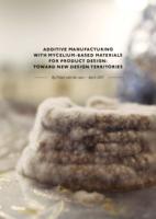 Additive manufacturing with Mycelium-based Materials for Product Design: Toward New Design Territories