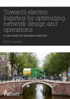 Towards electric logistics by optimizing network design and operations