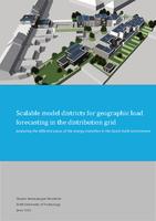 Scalable model districts for geographic load forecasting in the distribution grid