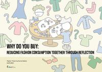 Why Do You Buy: Reducing Fashion Consumption Together through Reflection