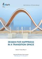 Design for Happiness in a Transition Space