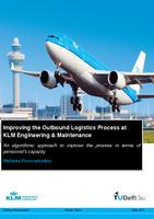 Improving the Outbound Logistics at KLM Engineering & Maintenance