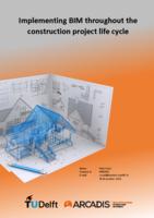 Implementing BIM throughout the construction project life cycle