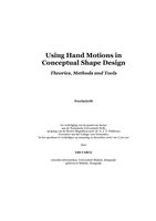 Using hand motions in conceptual shape design: Theories, methods and tools
