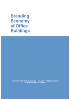 The Aura of Office Buildings; The impact of image and prestige on financial performance of office buildings in Monterrey