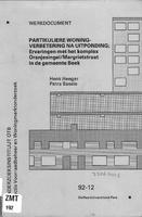 Partikuliere woningverbetering na uitponding: Ervaringen met het komplex Oranjesingel/Margrietstraat in de gemeente Beek