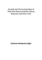 Growth and Characterization of Thin Film Nanocrystalline Silicon Materials and Solar Cells