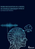 Word recognition in a model of visually grounded speech