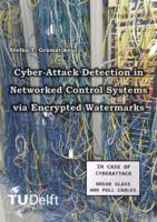 Cyber-Attack Detection in Networked Control Systems via Encrypted Watermarks
