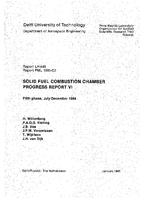 Solid fuel combustion chamber progress report VI: Fifth phase, July-December 1984