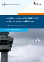 A multi-agent operational planning model for airport stakeholders