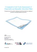 Comparative Life Cycle Assessment of Disposable and Reusable Absorbent Mats