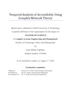 Temporal Analysis of Accessibility Using Complex Network Theory