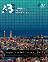 Polycentricity, Performance and Planning: Concepts, Evidence and Policy in Barcelona, Catalonia