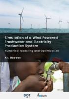 Simulation of a Wind Powered Freshwater and Electricity Production System