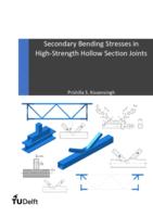 Secondary Bending Stresses in High-Strength Hollow Section Joints