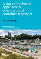 A simulation based approach to synchromodal container transport