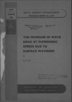 The increase in wave drag at supersonic speeds due to surface waviness