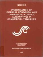 Investigation of internal corrosion and corrosion-control alternatives in commercial tankships