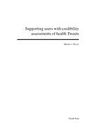 Supporting users with credibility assessments of health Tweets