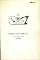 Leergang Scheepvaartkunde, April 15-16, 1975, Koninklijk Instituut voor de Marine en TU Delft
