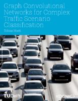 Graph Convolutional Networks for Complex Traffic Scenario Classification