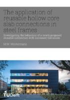 The application of reusable hollow core slab connections in steel frames