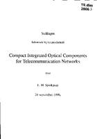 Compact integrated optical components for telecommunication networks