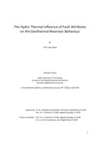 The Hydro-Thermal Influence of Fault Attributes on the Geothermal Reservoir Behaviour