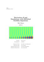 Derivation of and Simulations with BiGlobal Stability Equations