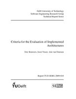 Criteria for the evaluation of implemented architectures