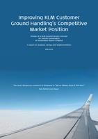 Improving KLM Customer Ground Handling's Competitive Market Position