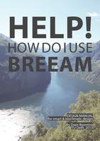 HELP! How do I Use BREEAM