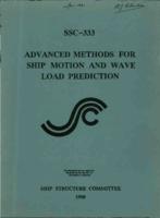 Advanced methods for ship motion and wave load prediction