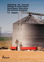 Optimising the sourcing strategy of a grain importing company, given uncertain backhaul availability