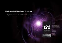 An Energy Abundant Eco City: 