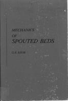 Mechanics if spouted beds