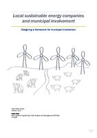 Local sustainable energy companies and municipal involvement: Designing a framework for municipal involvement