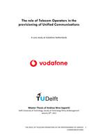 The role of Telecom Operators in the provisioning of Unified Communications - A case study at Vodafone Netherlands