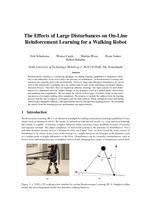 The Effects of Large Disturbances on On-Line Reinforcement Learning for aWalking Robot